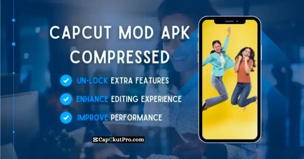 CapCut MOD APK Compressed