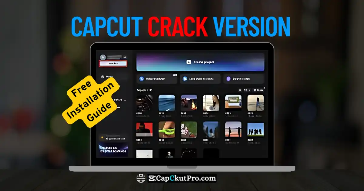CapCut Crack Version